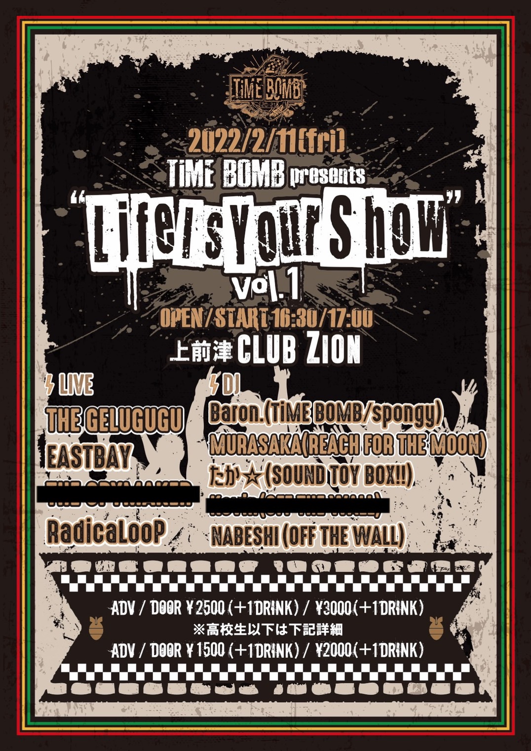 TiME BOMB presents “ Life Is Your Show ” vol.1の写真