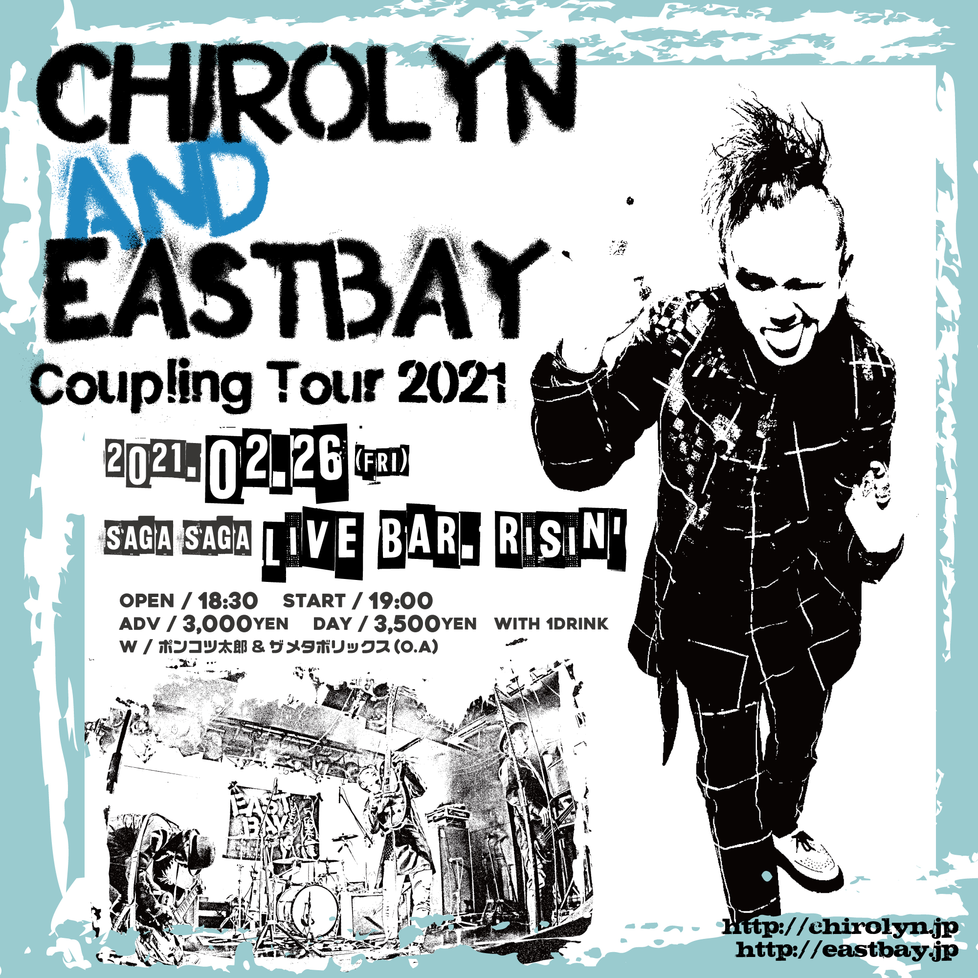 【中止】Chirolyn & EASTBAY Coupling Tour 2021 in 佐賀の写真