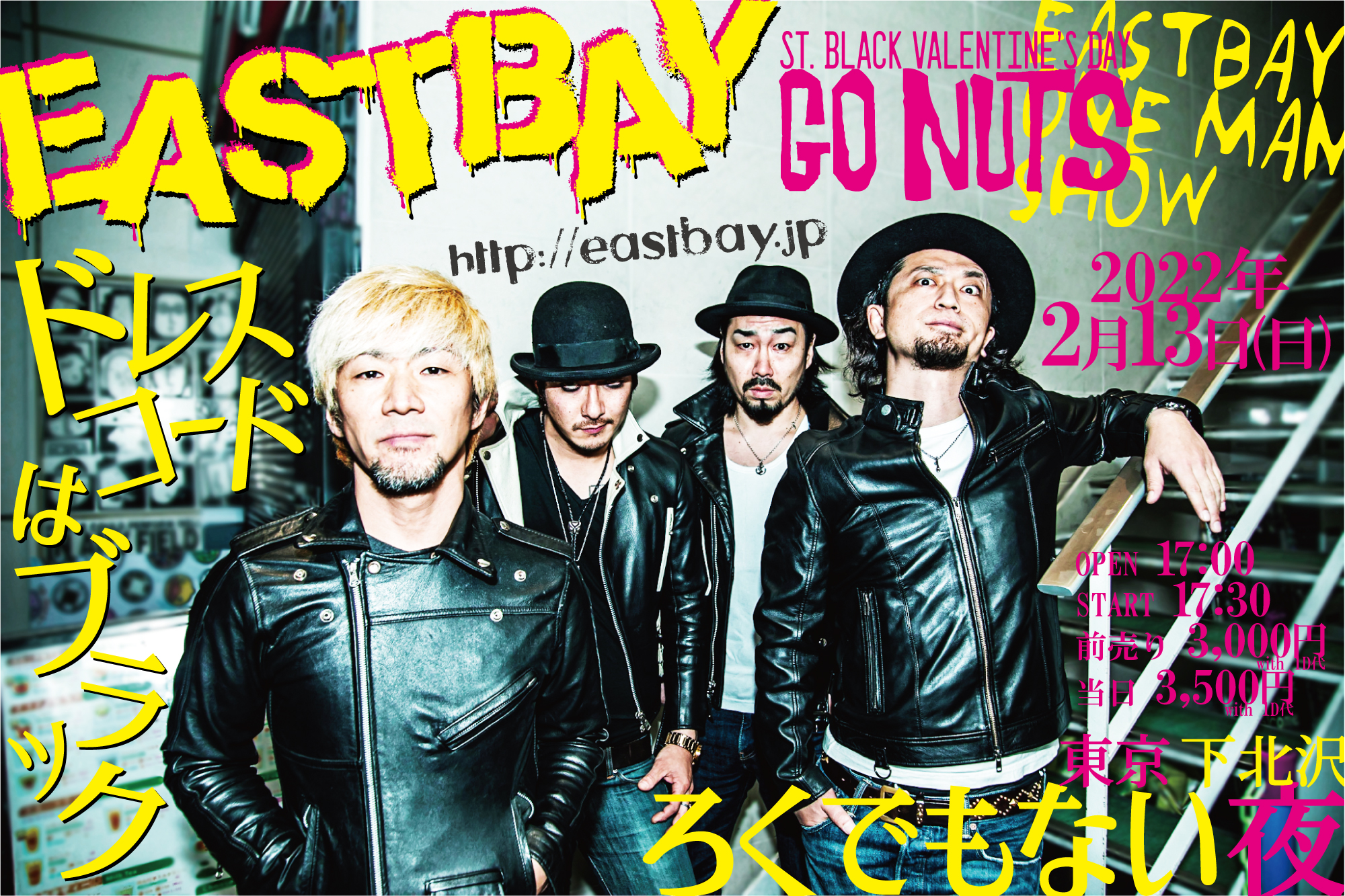 St. Black Valentine’s Day【Go Nuts】EASTBAY ONE MAN SHOW!の写真
