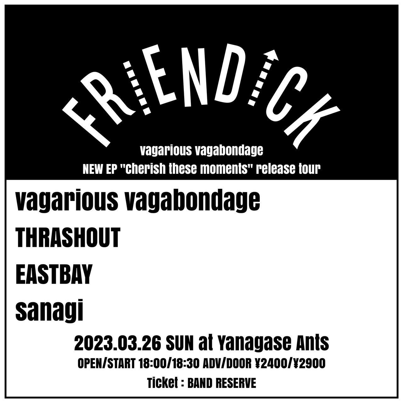 “FRIENDICK” vagarious vagabondage NEW EP “Cherish these moments” release tourの写真